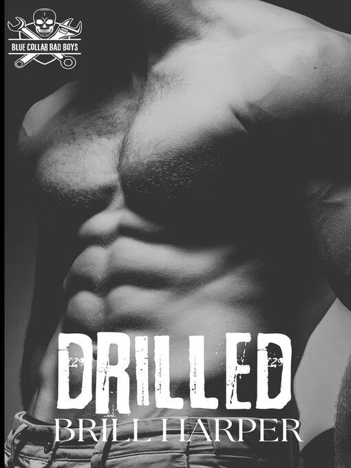 Title details for Drilled by Brill Harper - Available